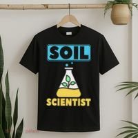 Soil Scientist Farmer Soil Science Agriculturists Funny Gift T-Shirt thumb 2