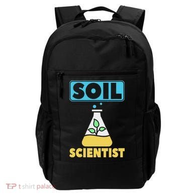 Soil Scientist Farmer Soil Science Agriculturists Funny Gift Backpack