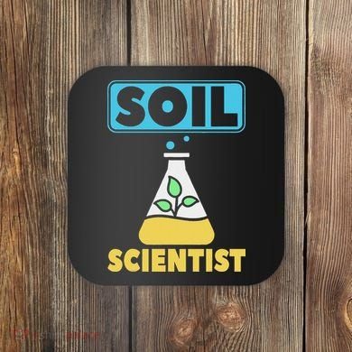 Soil Scientist Farmer Soil Science Agriculturists Funny Gift Coaster