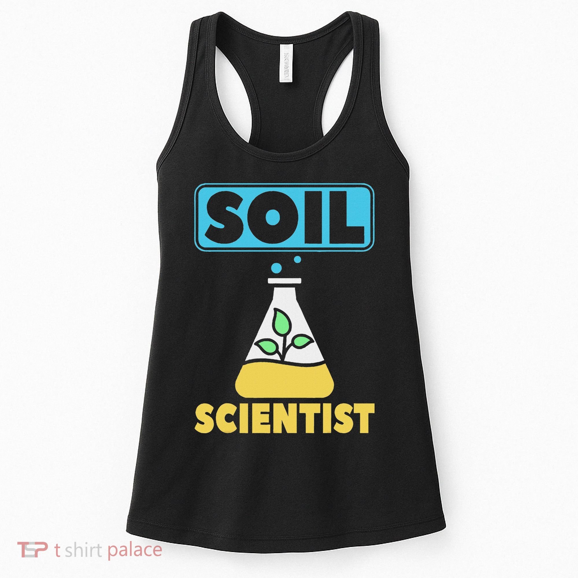 Soil Scientist Farmer Soil Science Agriculturists Funny Gift Women's Tank Top