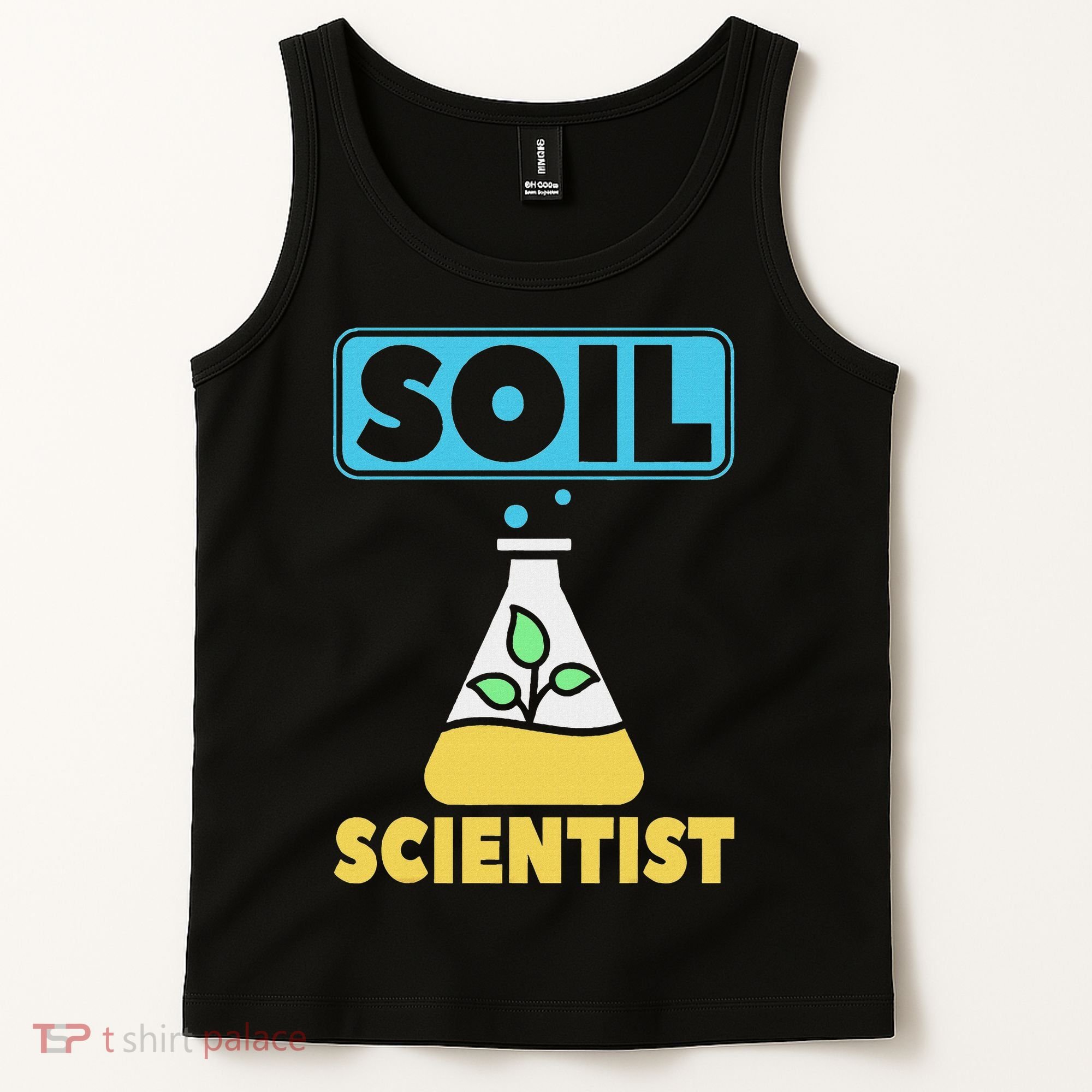 Soil Scientist Farmer Soil Science Agriculturists Funny Gift Tank Top