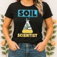 Soil Scientist Farmer Soil Science Agriculturists Funny Gift Women's T-Shirt thumb 2