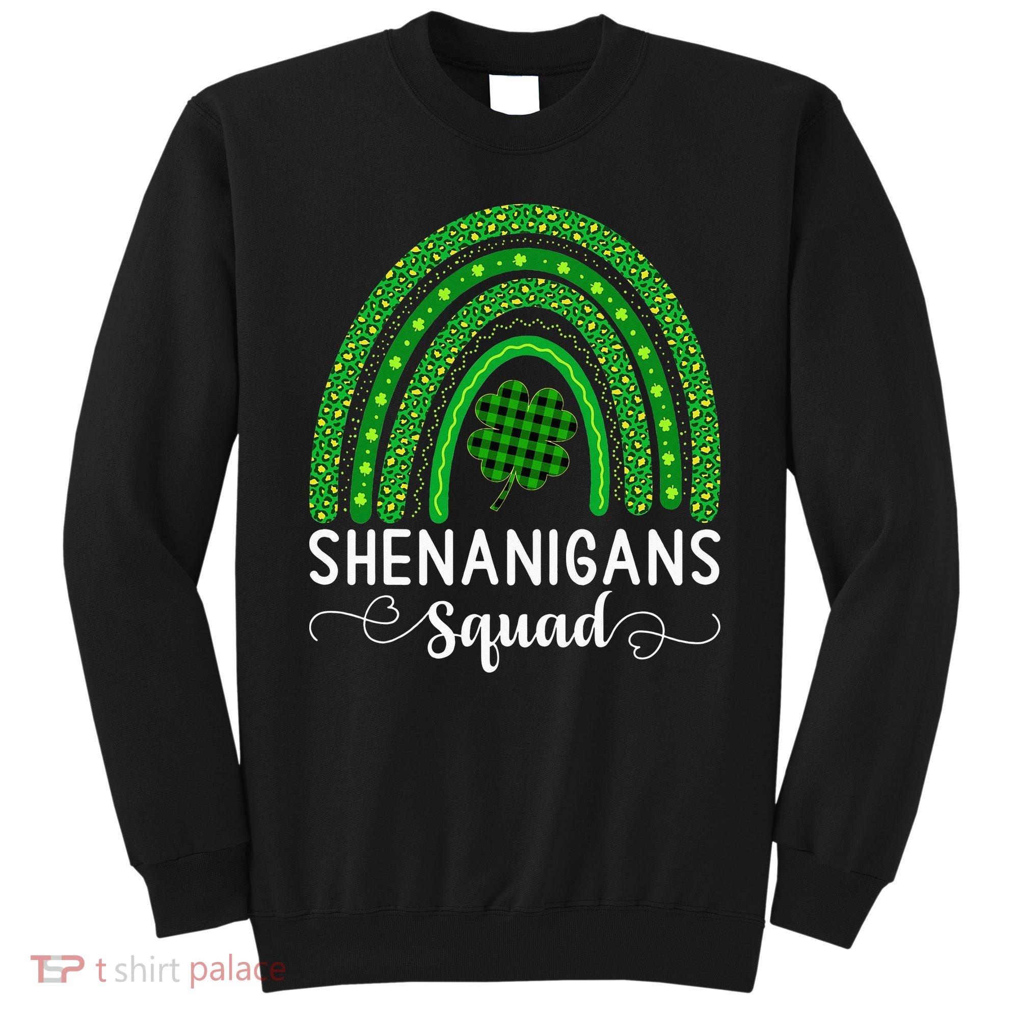 Shenanigans Squad Funny St Patricks Day Shamrock Sweatshirt
