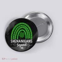 Shenanigans Squad Funny St Patricks Day Shamrock Button thumb 0
