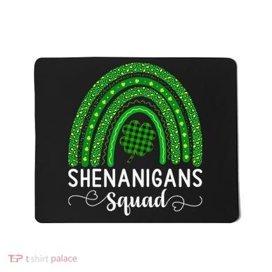 Shenanigans Squad Funny St Patricks Day Shamrock Mousepad