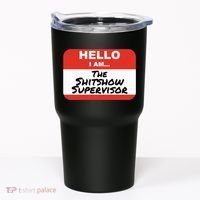 Shitshow Supervisor Funny Manager And Supervisor Tumbler thumb 0
