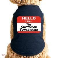 Shitshow Supervisor Funny Manager And Supervisor Doggie Tank thumb 0