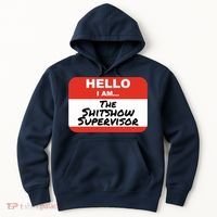 Shitshow Supervisor Funny Manager And Supervisor Hoodie thumb 0