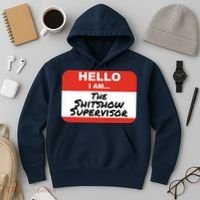 Shitshow Supervisor Funny Manager And Supervisor Hoodie thumb 3