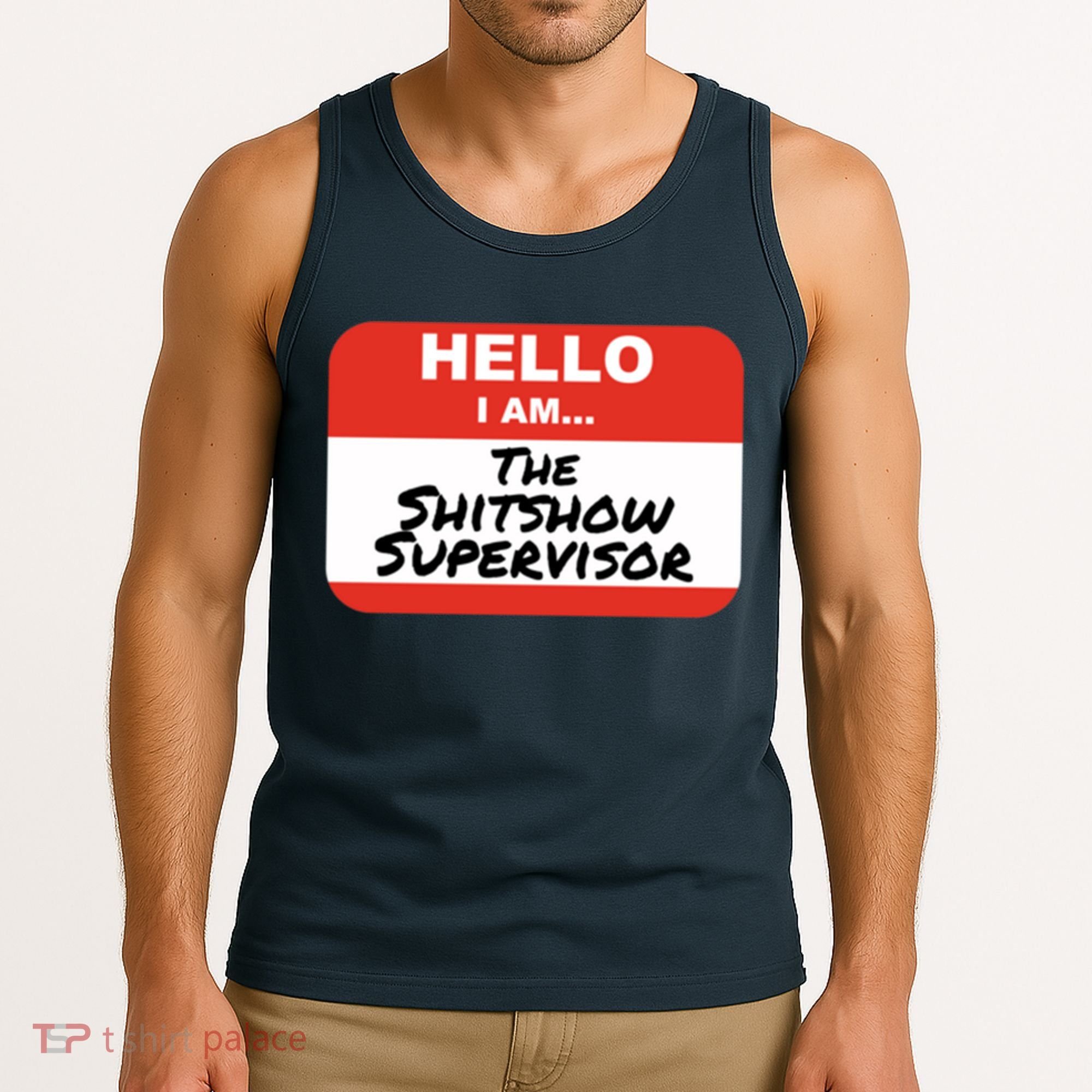 Shitshow Supervisor Funny Manager And Supervisor Tank Top