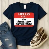 Shitshow Supervisor Funny Manager And Supervisor Women's T-Shirt thumb 3