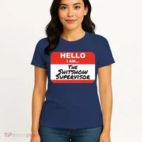 Shitshow Supervisor Funny Manager And Supervisor Women's T-Shirt thumb 4