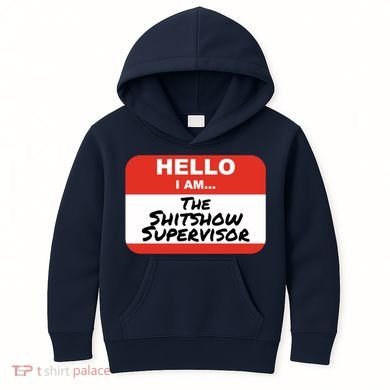 Shitshow Supervisor Funny Manager And Supervisor Kids Hoodie