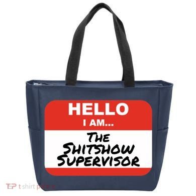 Shitshow Supervisor Funny Manager And Supervisor Tote Bag