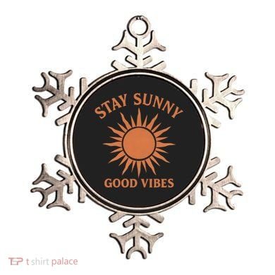 Stay Sunny Good Vibes Ornament