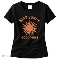 Stay Sunny Good Vibes Women's T-Shirt thumb 0