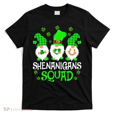 Shenanigans Squad Gnomies St Patrick's Day T-Shirt