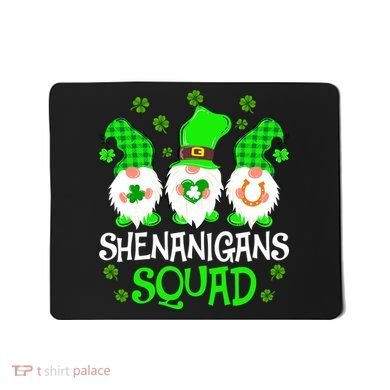 Shenanigans Squad Gnomies St Patrick's Day Mousepad