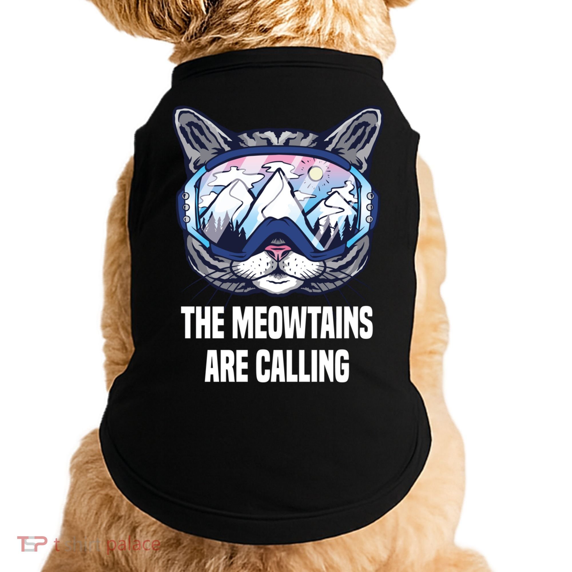 Ski Snowboard Goggles Funny The Meowtains Are Calling Gift Doggie Tank