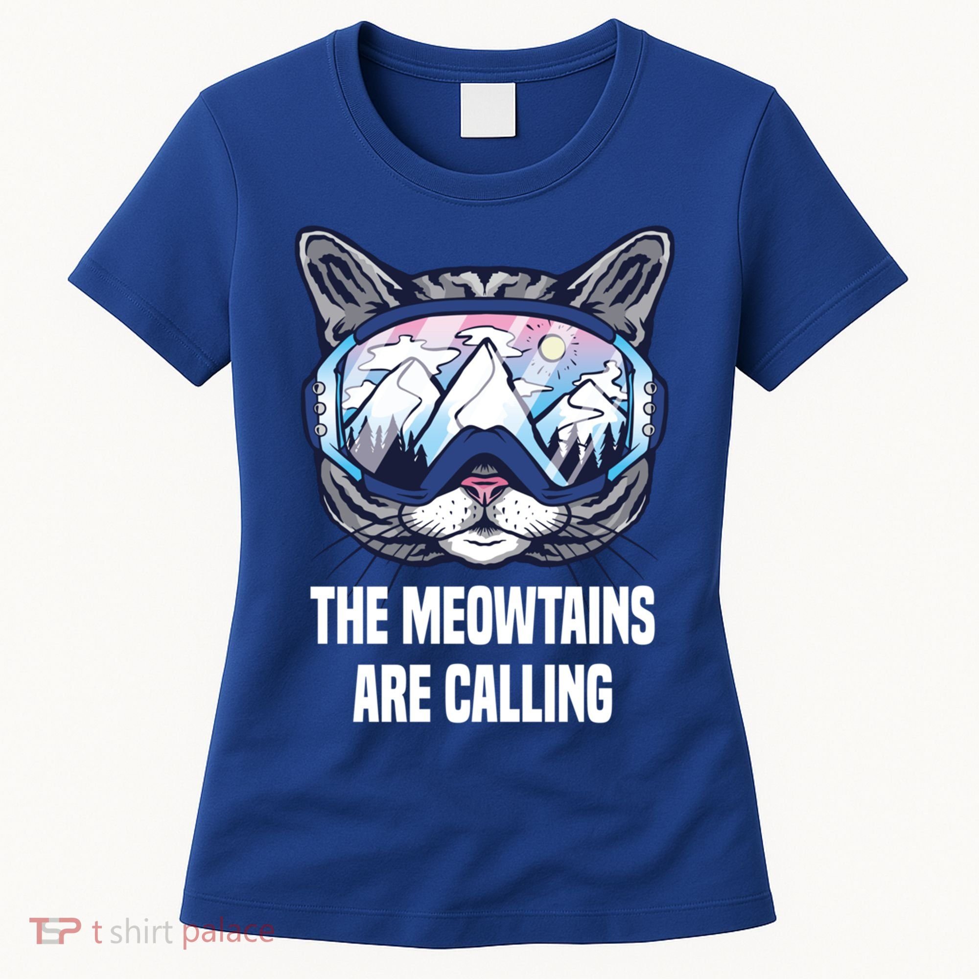 Ski Snowboard Goggles Funny The Meowtains Are Calling Gift Women's T-Shirt