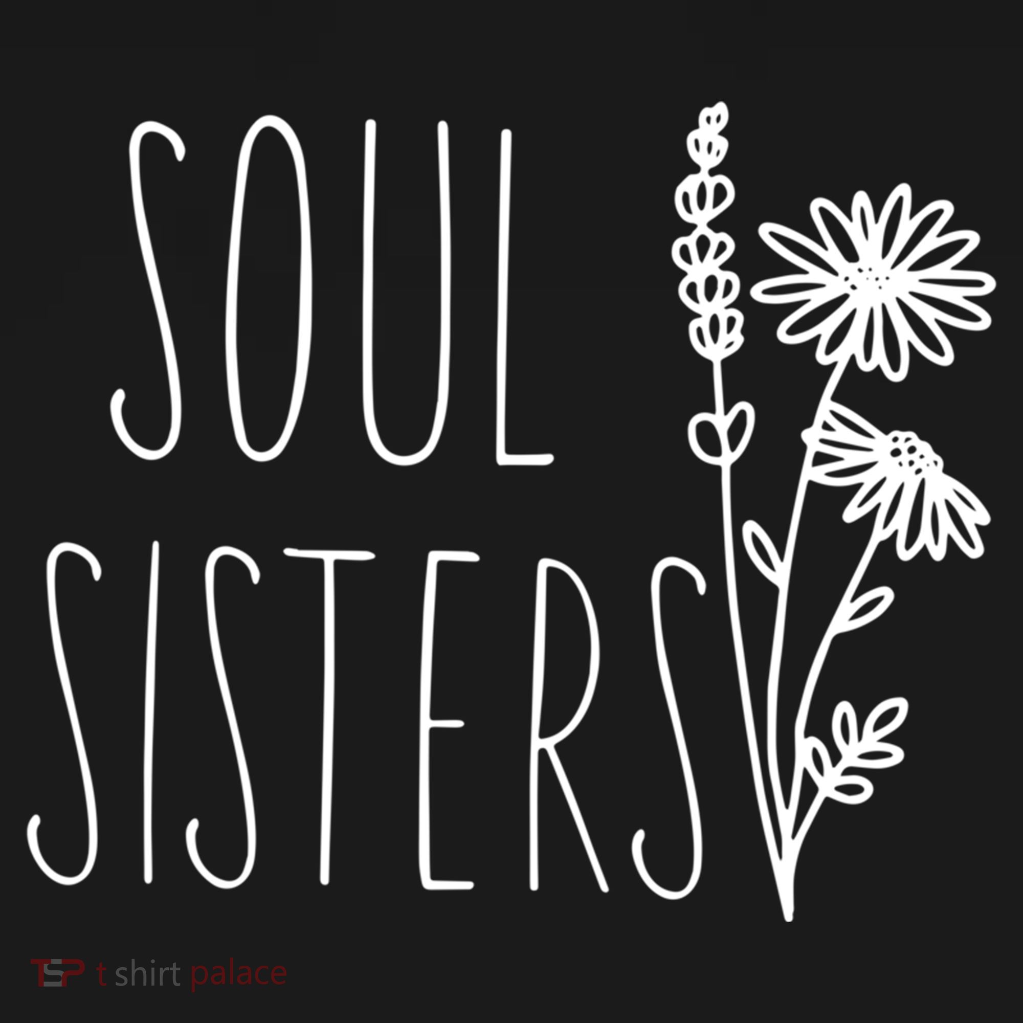 Soul Sisters Gift Best Friend Wildflower Friendship Gift Women's Hoodie