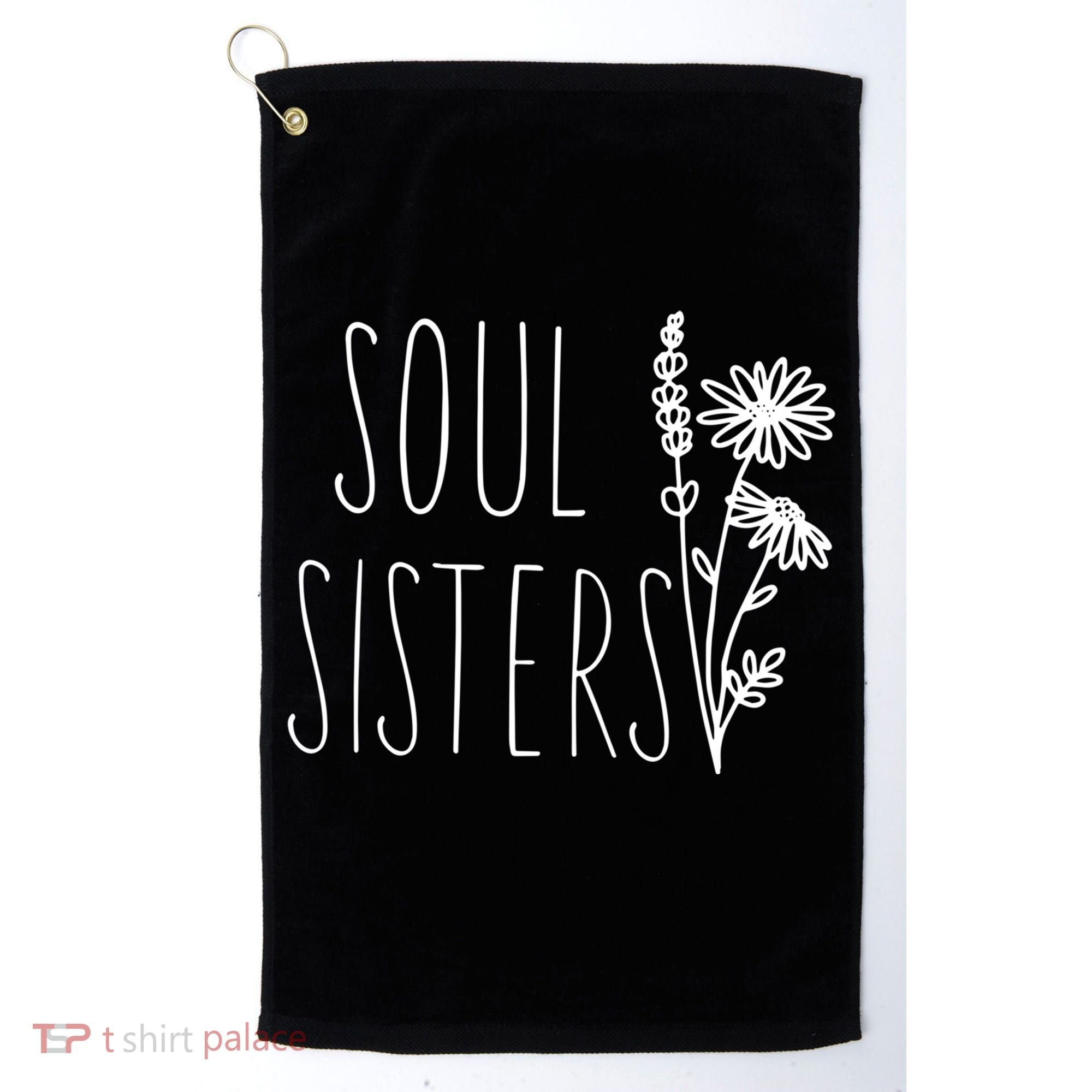 Soul Sisters Gift Best Friend Wildflower Friendship Gift Golf Towel