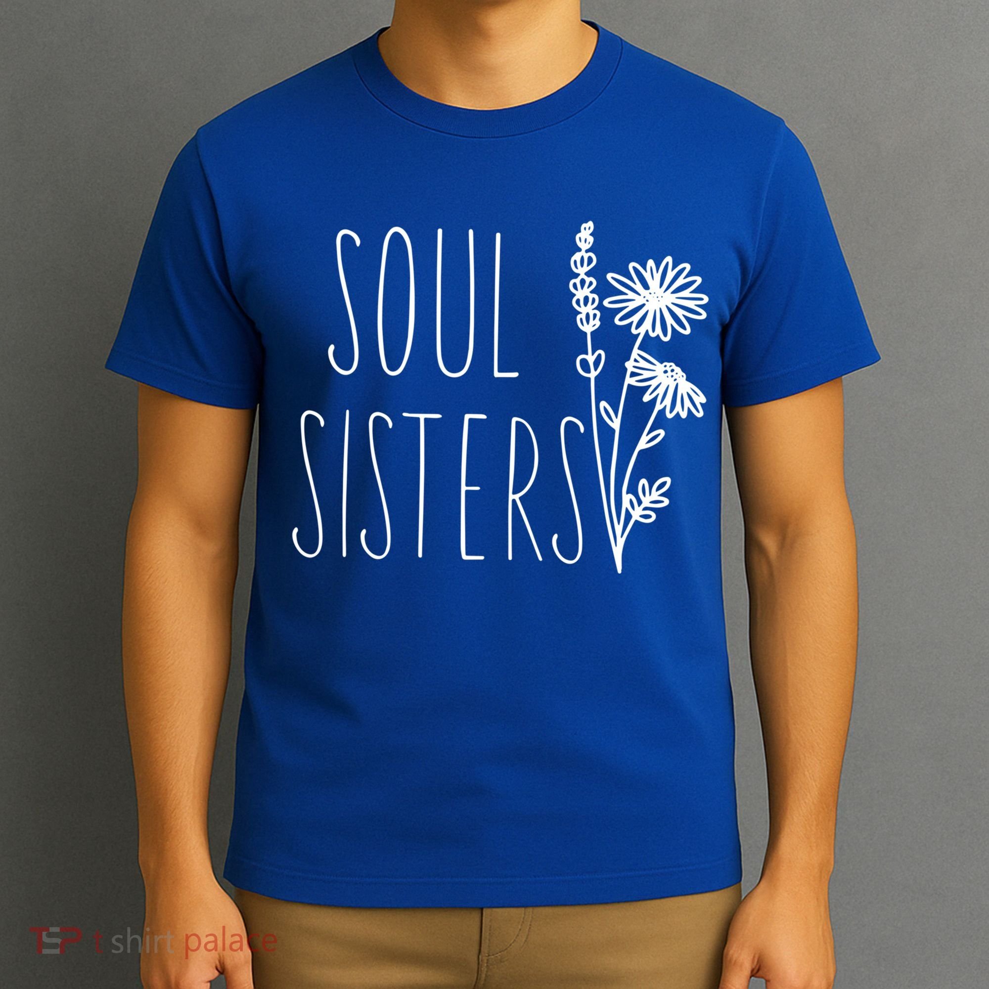 Soul Sisters Gift Best Friend Wildflower Friendship Gift T-Shirt