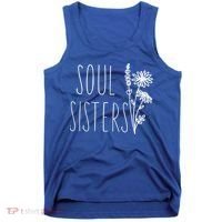 Soul Sisters Gift Best Friend Wildflower Friendship Gift Tank Top thumb 0