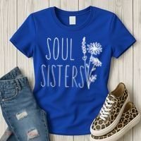 Soul Sisters Gift Best Friend Wildflower Friendship Gift Women's T-Shirt thumb 3