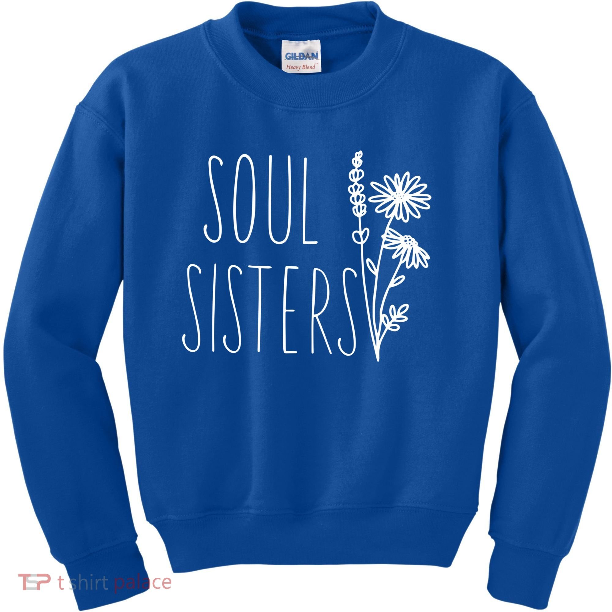 Soul Sisters Gift Best Friend Wildflower Friendship Gift Kids Sweatshirt