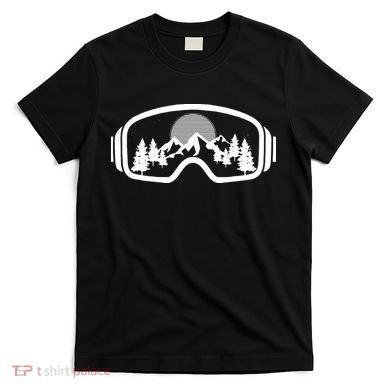 Ski Snowboard Goggles Skiing Snow Mountain Winter Gift T-Shirt