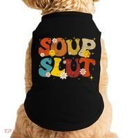 Soup Slut Groovy Sarcastic Funny Saying Christmas Doggie Tank thumb 0