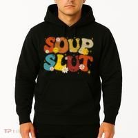 Soup Slut Groovy Sarcastic Funny Saying Christmas Hoodie thumb 2