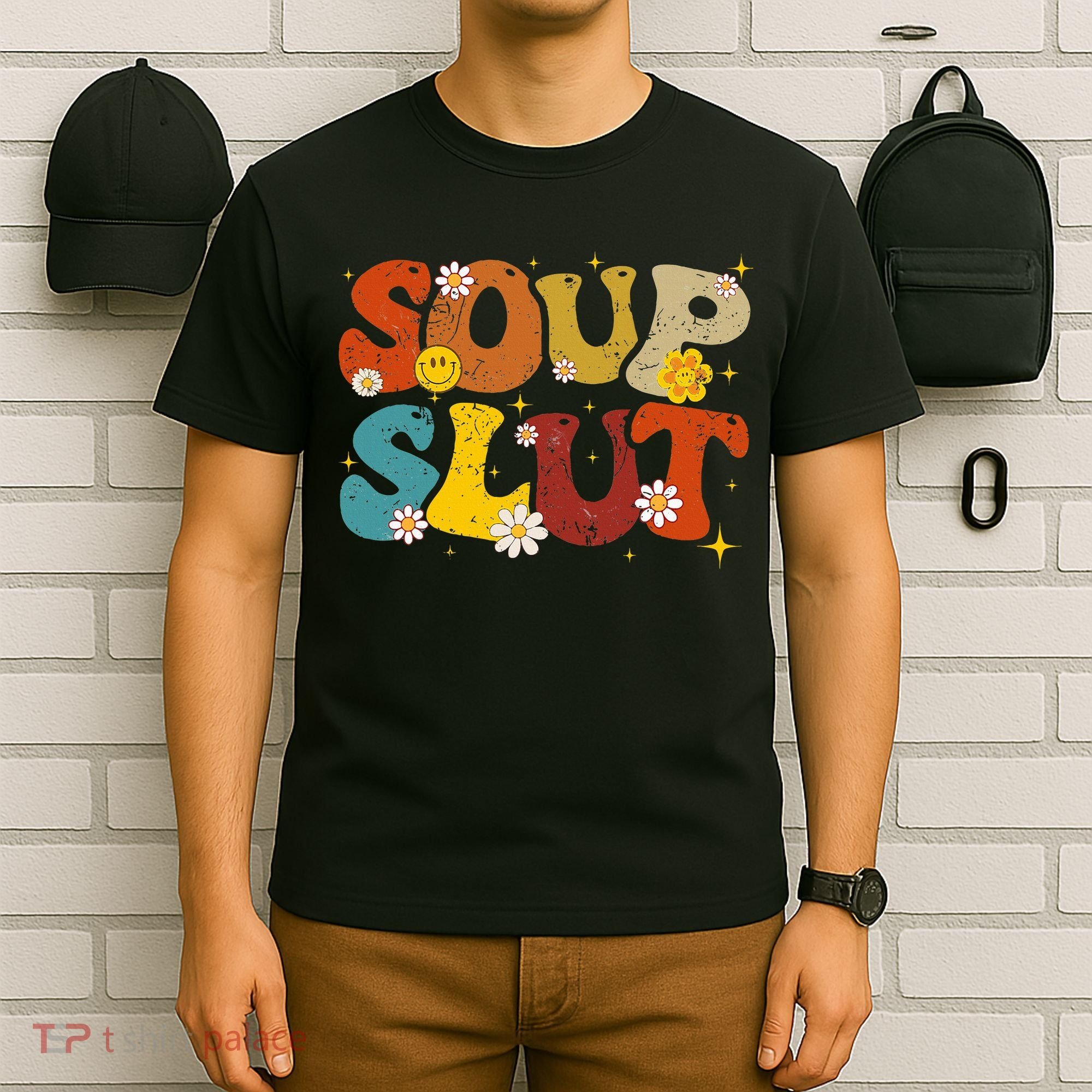 Soup Slut Groovy Sarcastic Funny Saying Christmas T-Shirt