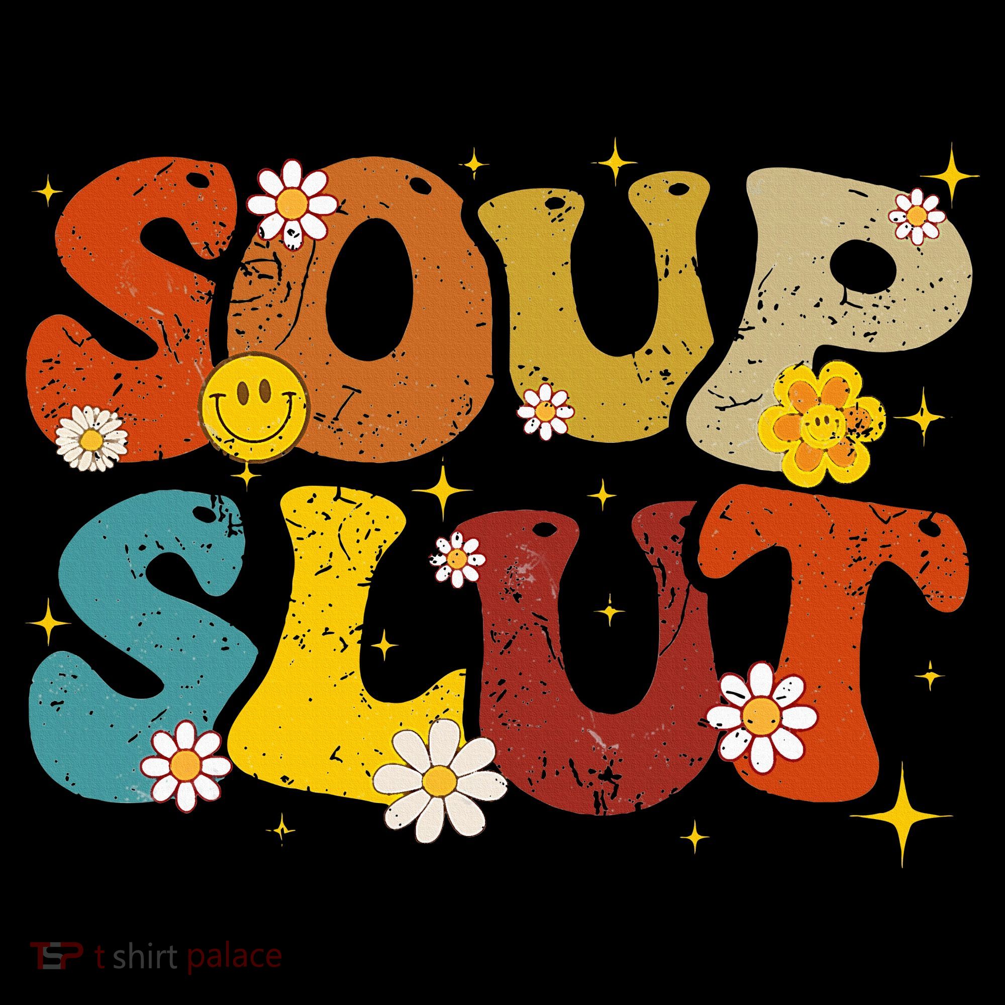 Soup Slut Groovy Sarcastic Funny Saying Christmas Women's Hoodie