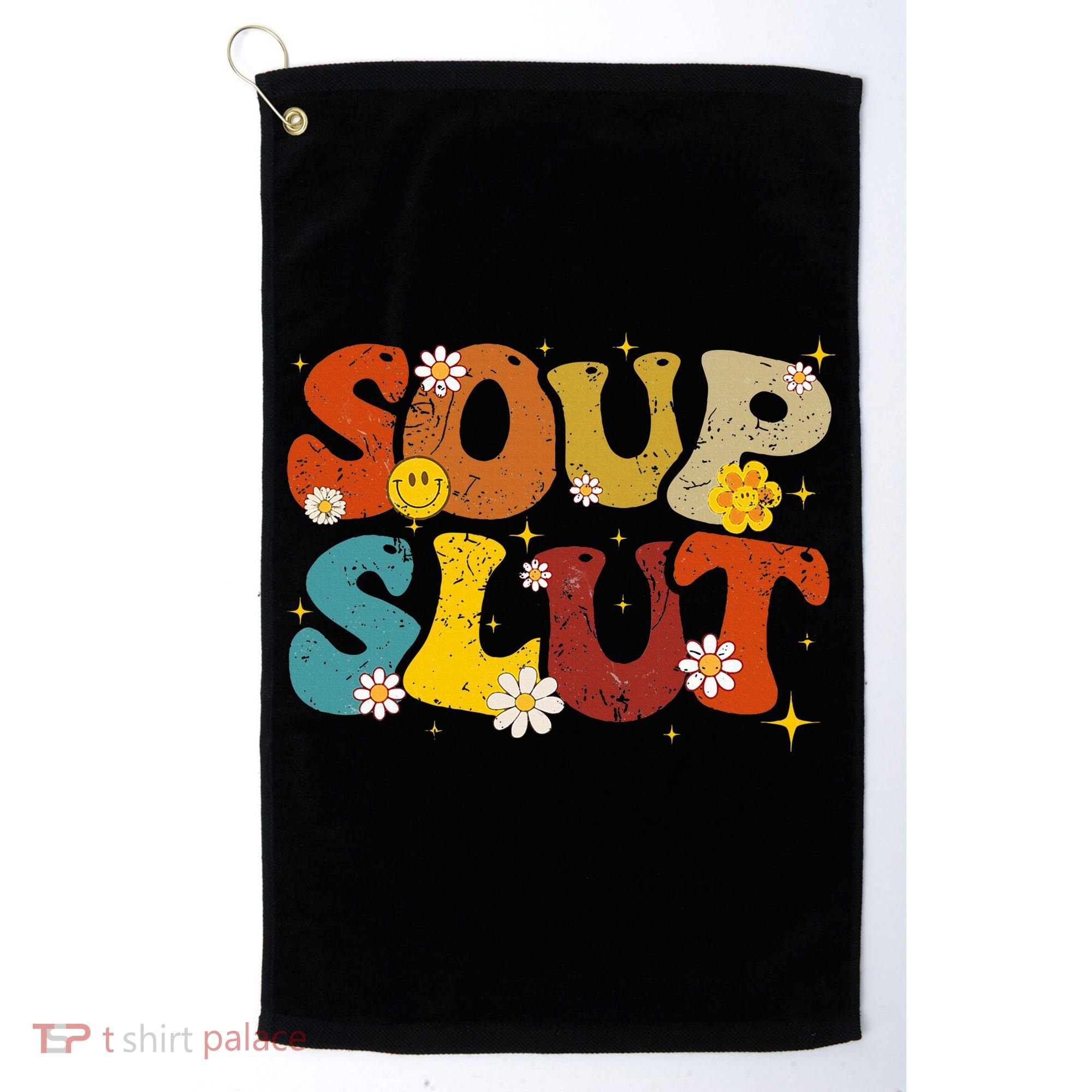 Soup Slut Groovy Sarcastic Funny Saying Christmas Golf Towel