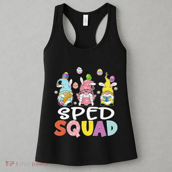 Sped Squad Gnome Eggs Teacher Student Easter Day Women's Tank Top