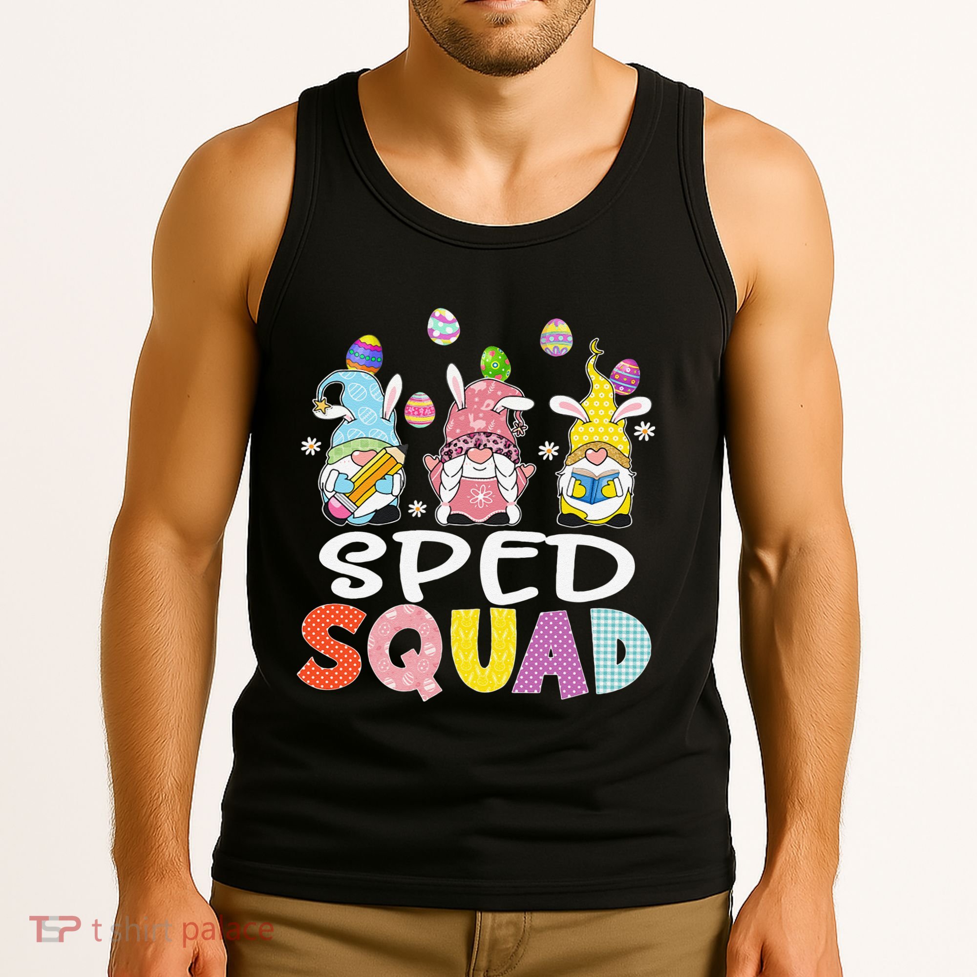 Sped Squad Gnome Eggs Teacher Student Easter Day Tank Top