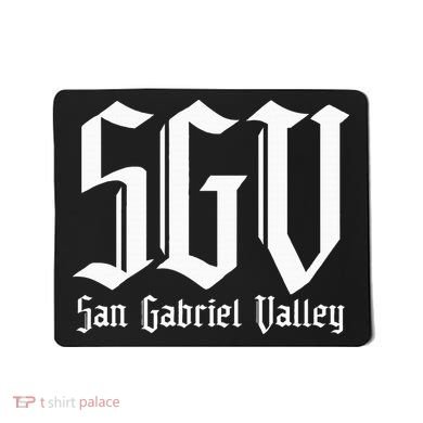 Sgv San Gabriel Valley Sgv 626 San Gabriel Valley Mousepad