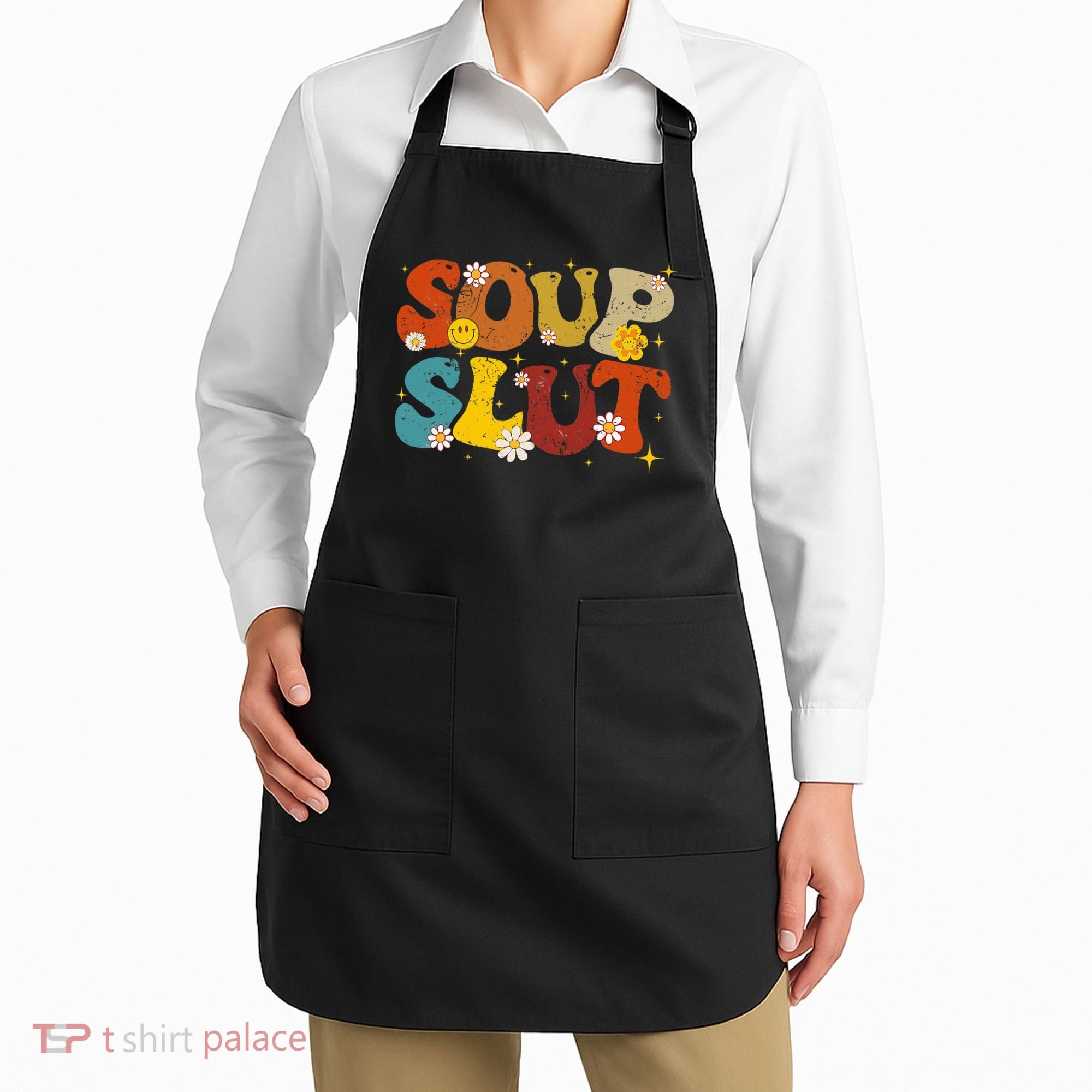 Soup Slut Groovy Sarcastic Funny Saying Christmas Apron