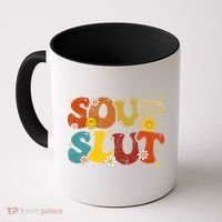 Soup Slut Groovy Sarcastic Funny Saying Christmas Coffee Mug thumb 0