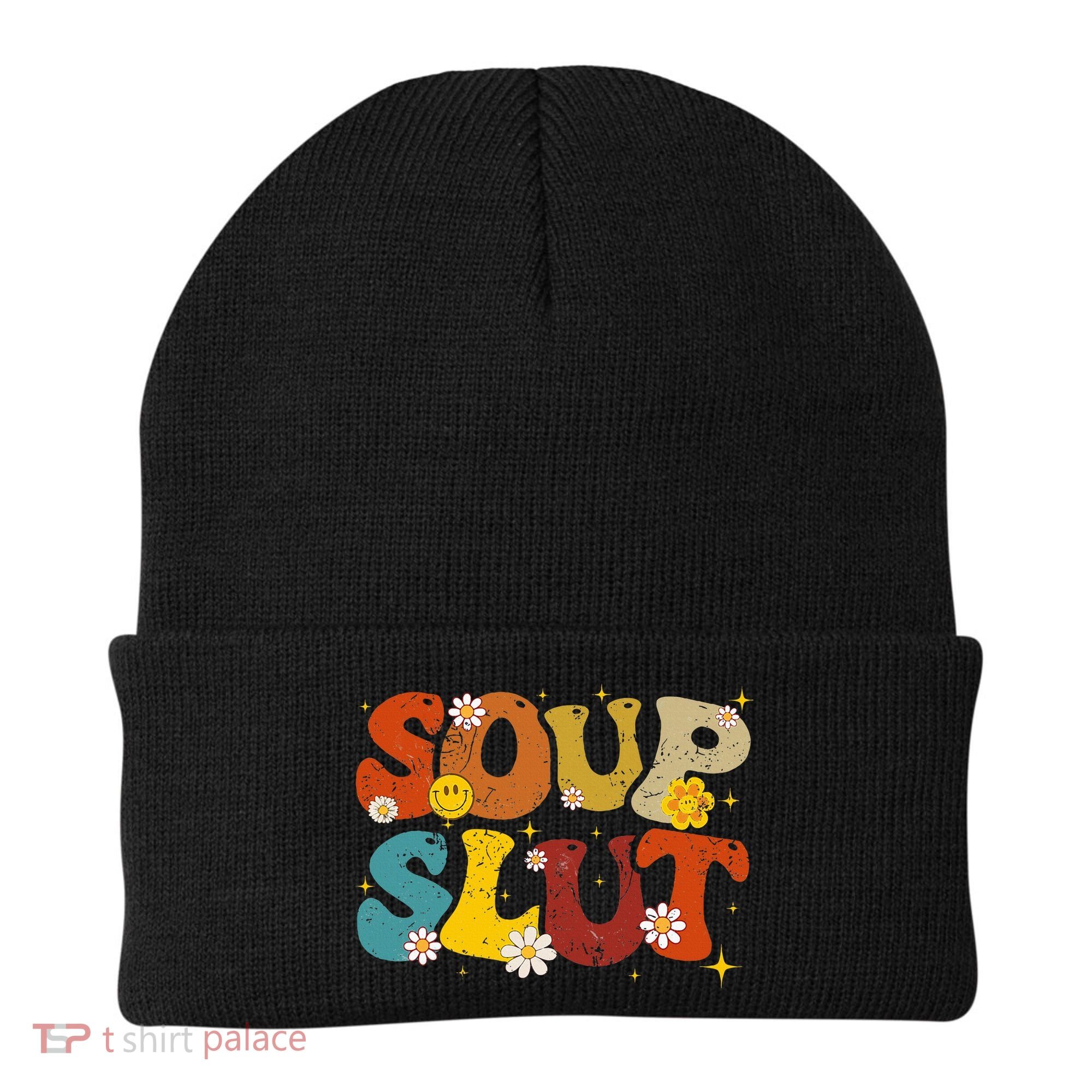 Soup Slut Groovy Sarcastic Funny Saying Christmas Beanie