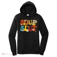 Soup Slut Groovy Sarcastic Funny Saying Christmas Women's Hoodie thumb 0