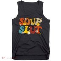 Soup Slut Groovy Sarcastic Funny Saying Christmas Tank Top thumb 0