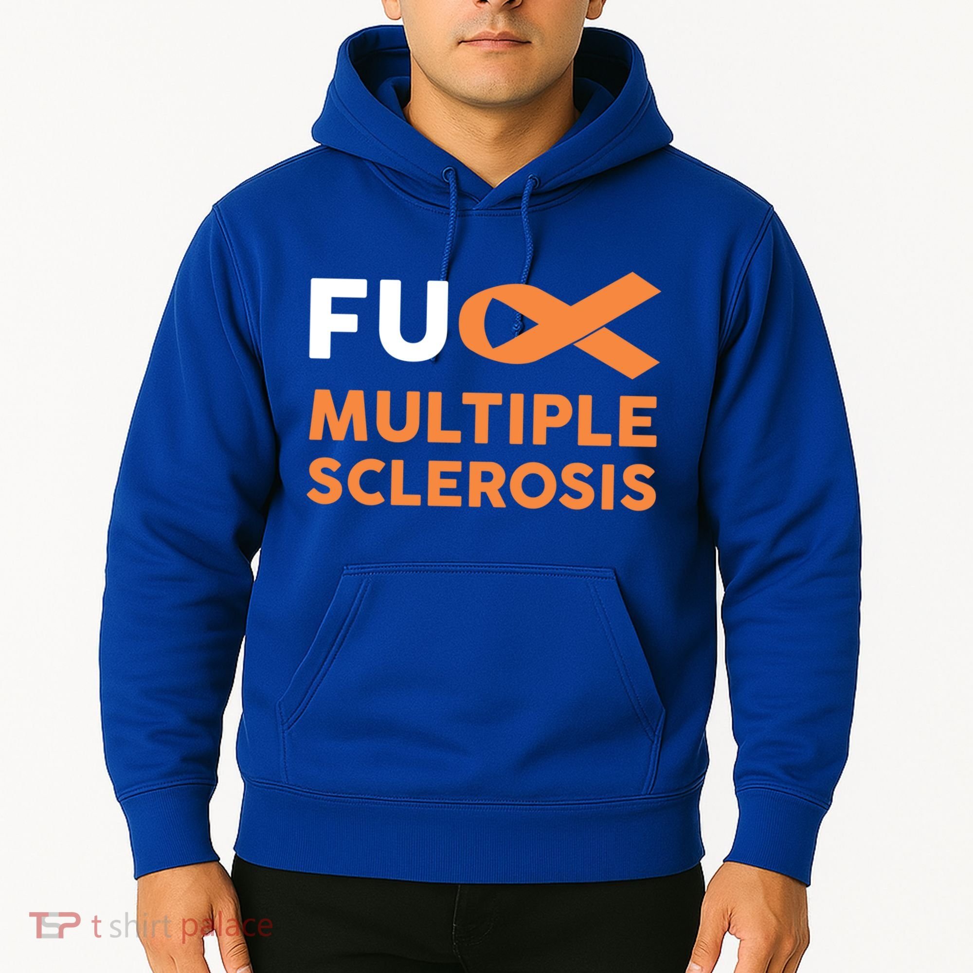 Support Survivor Gift Funny Gift Fuck Ms Multiple Sclerosis Awareness Great Gift Hoodie