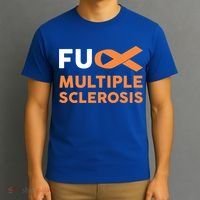 Support Survivor Gift Funny Gift Fuck Ms Multiple Sclerosis Awareness Great Gift T-Shirt thumb 3