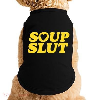 Soup Slut Hearts Funny Saying Adorable Doggie Tank
