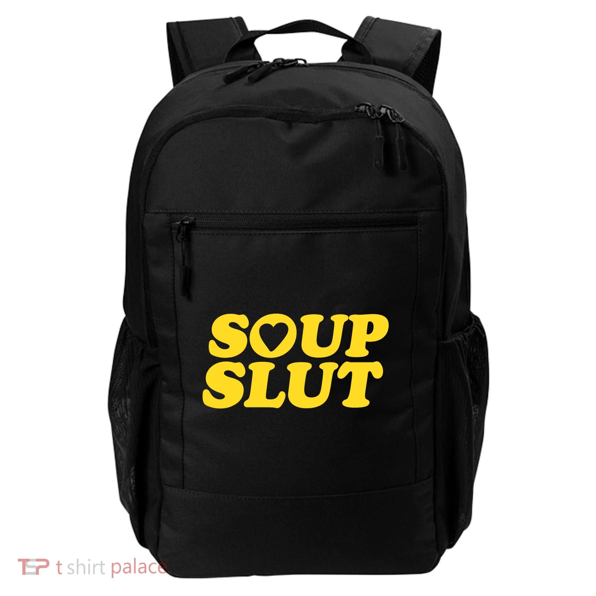 Soup Slut Hearts Funny Saying Adorable Backpack