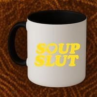 Soup Slut Hearts Funny Saying Adorable Coffee Mug thumb 2