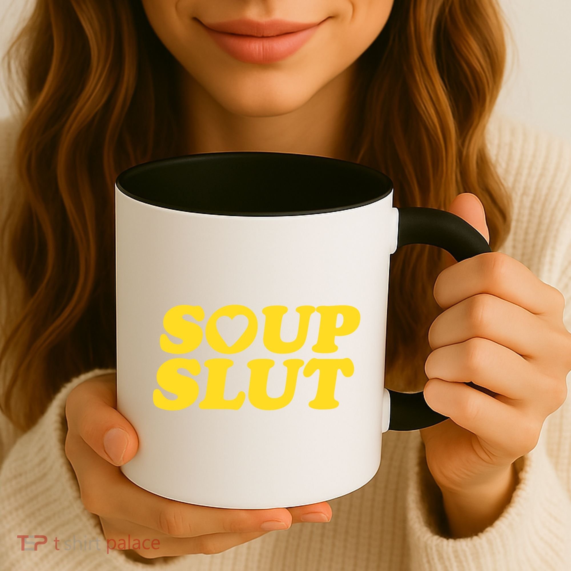 Soup Slut Hearts Funny Saying Adorable Coffee Mug